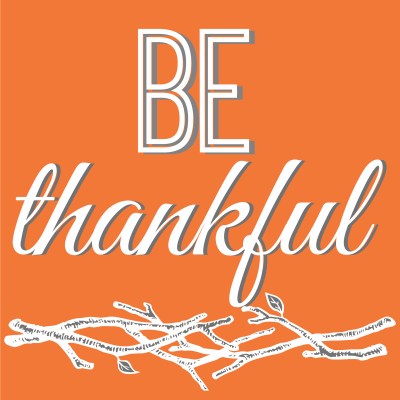 Thankful orange picture with branches be thankful